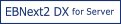 EBNext2 DX for Server